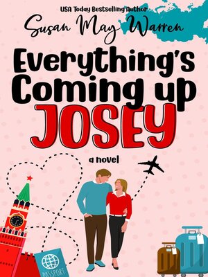cover image of Everything's Coming Up Josey
